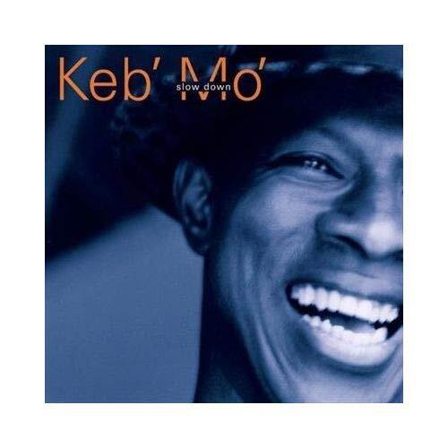 Keb' Mo' Slow Down (CD)