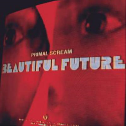 Primal Scream Beautiful Future (CD) Album
