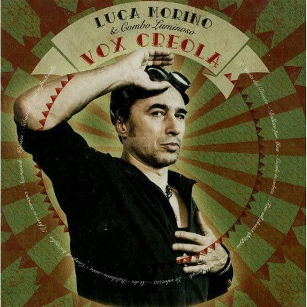 Vox Creola - Luca Morino (Audio Cd)