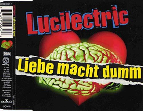 Lucilectric Liebe Macht Dumm (CD)