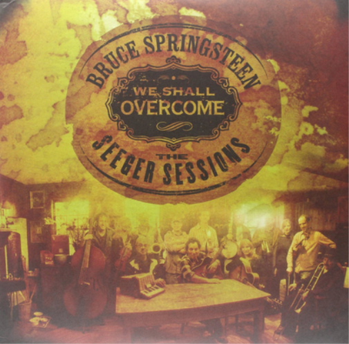 Bruce Springsteen We Shall Overcome: The Seeger Sessions (Vinyl LP) 12" Album