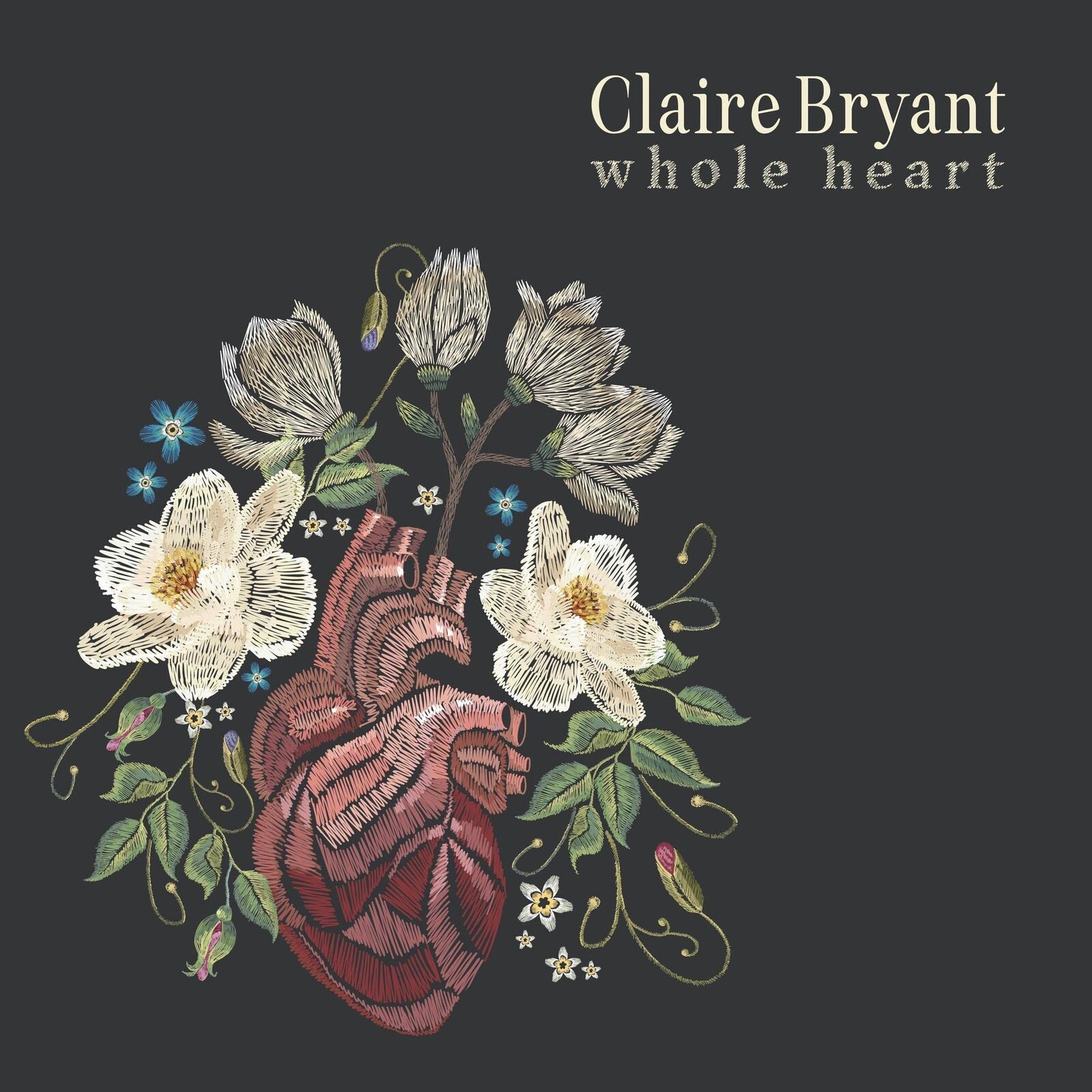 Claire Bryant Whole Heart (Vinyl LP)