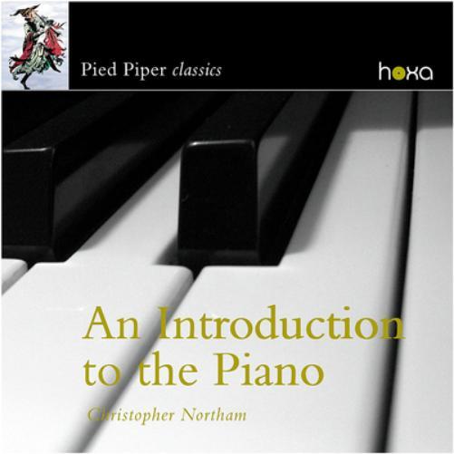 Christopher Northam Christopher Northam: An Introduction to the Piano (CD) Album