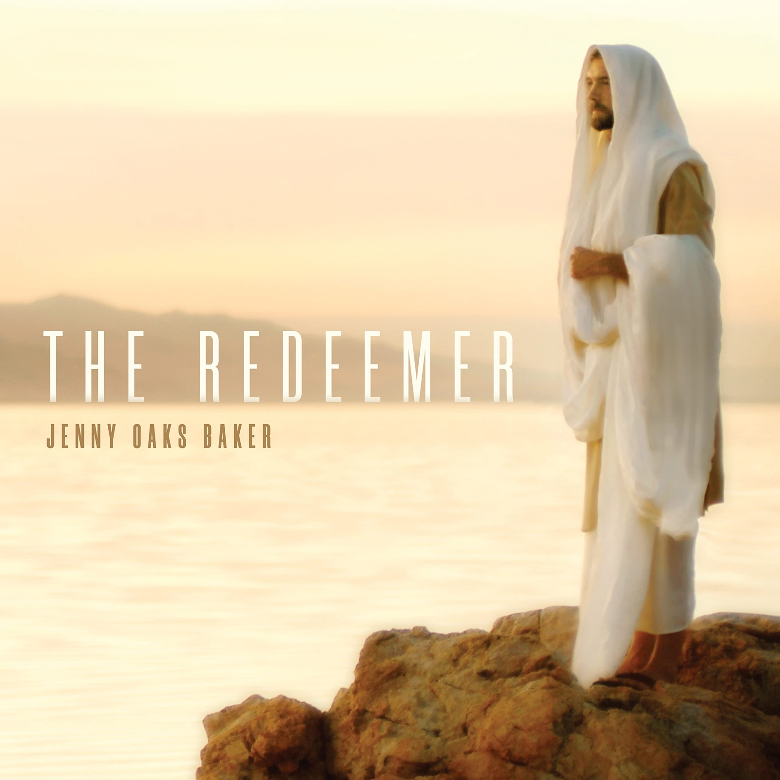 Jenny Oaks Baker The Redeemer (CD)