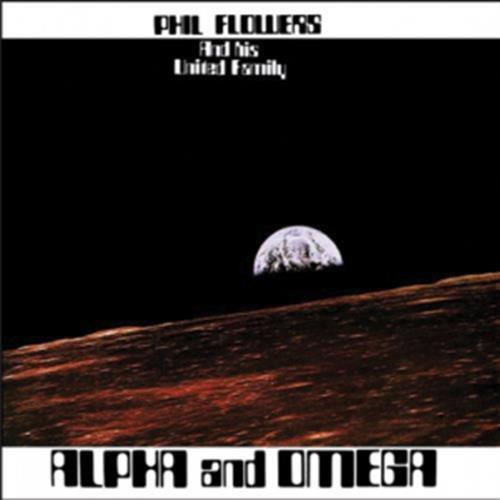 Alpha And Omega - Phil Flowers (Audio CD)