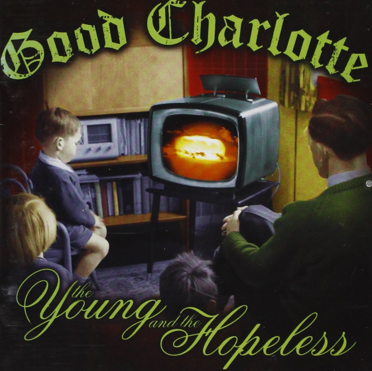 7024790 Audio Cd Good Charlotte - The Young And The Hopeless