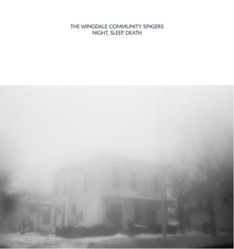 The Wingdale Community Singers Night, Sleep, Death (Vinyl LP) 12" Album