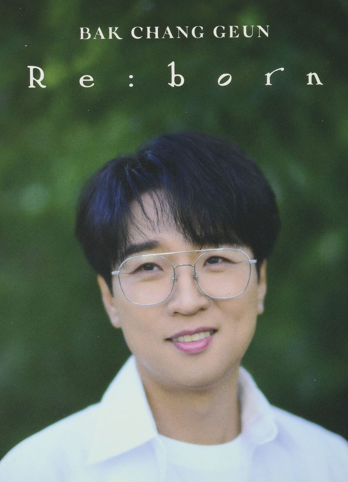 Bak Chang Geun Re:Born B Version - incl. 24pg Photo Book, 2 Photo Cards, Po (CD)