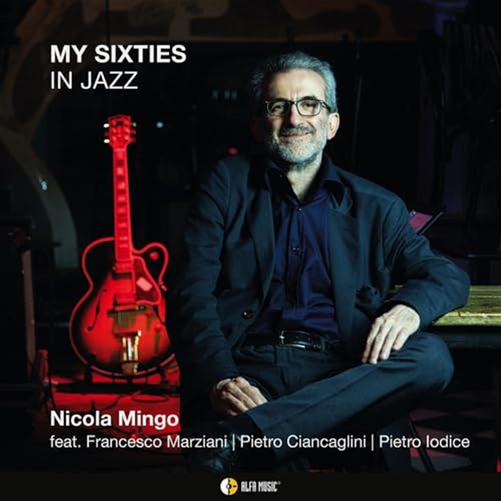 My Sixties In Jazz - Nicola Mingo (Audio cd)
