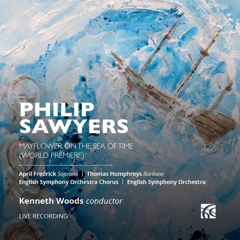 Mayflower On The Sea Of Time - Philip Sawyers (Audio Cd)