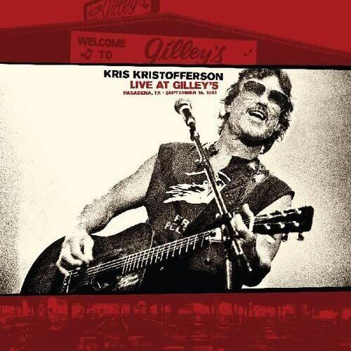 Kris Kristofferson Kris Kristofferson Live At Gilley’s - Pasadena, (Vinyl LP)