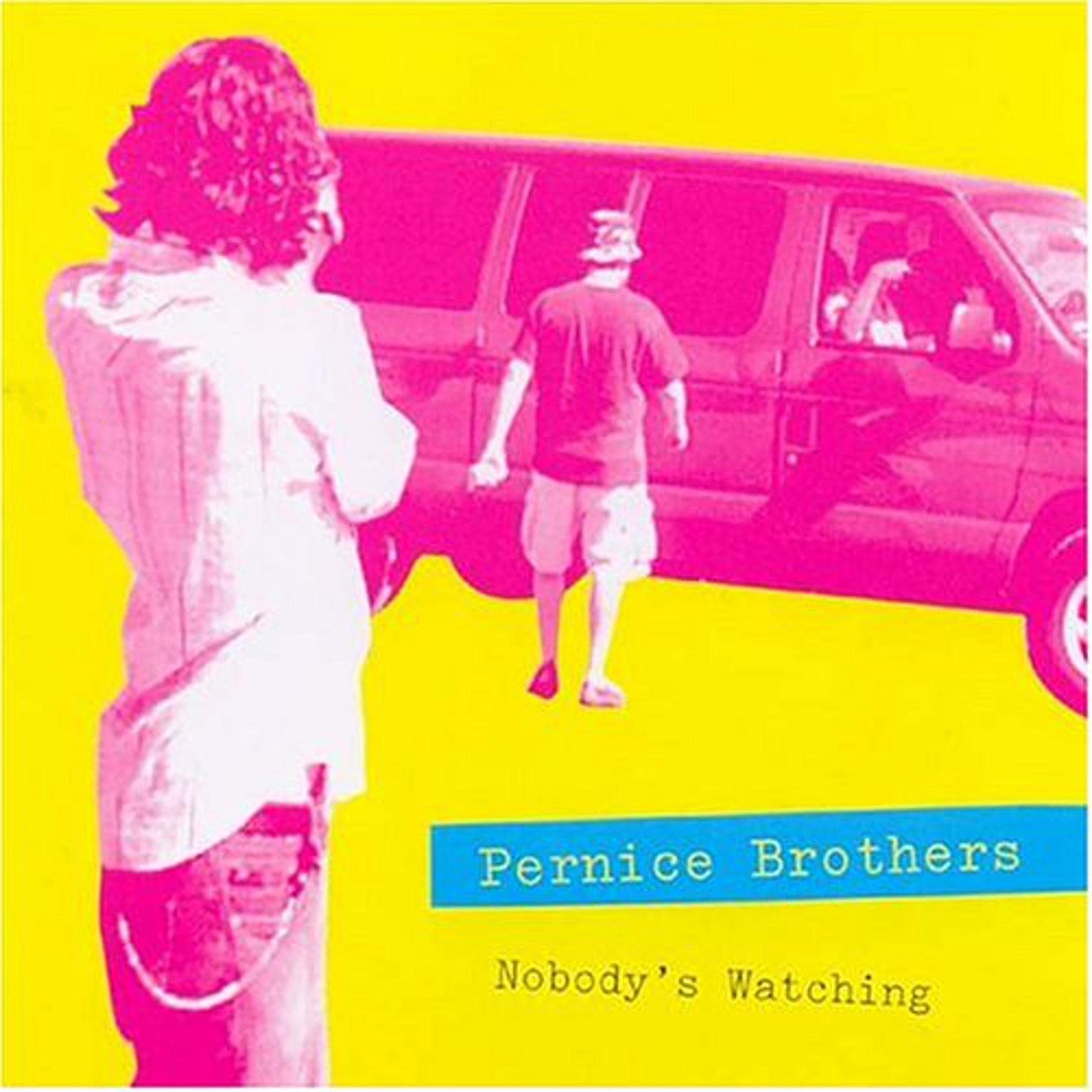 Pernice Brothers Nobody's Watching/Nobody's Listening (CD)