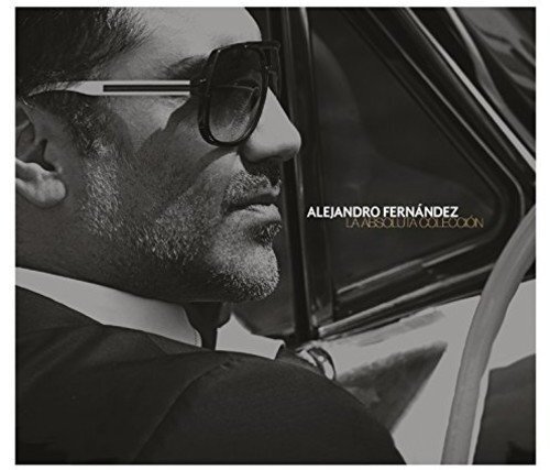 Alejandro Fernández FERNANDEZ ALEJANDRO - ABSOLUTA COLECCION (CAN) (1 CD) (CD)