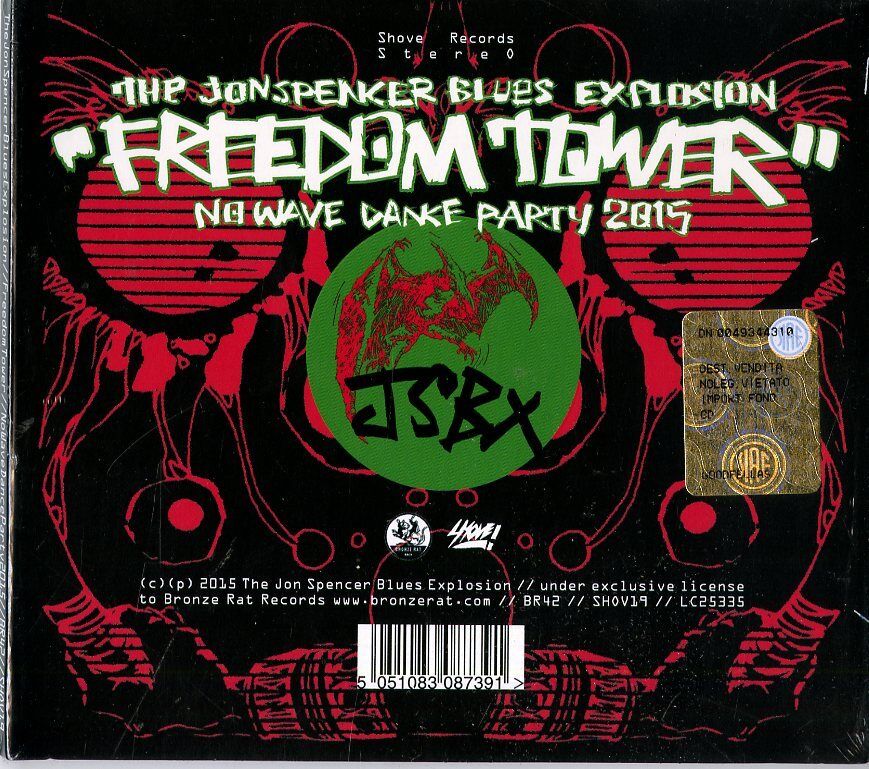 JON SPENCER BLUES EXPLOSION FREEDOM TOWER NO WAVEDANCE PARTY 2015 CD NUOVO