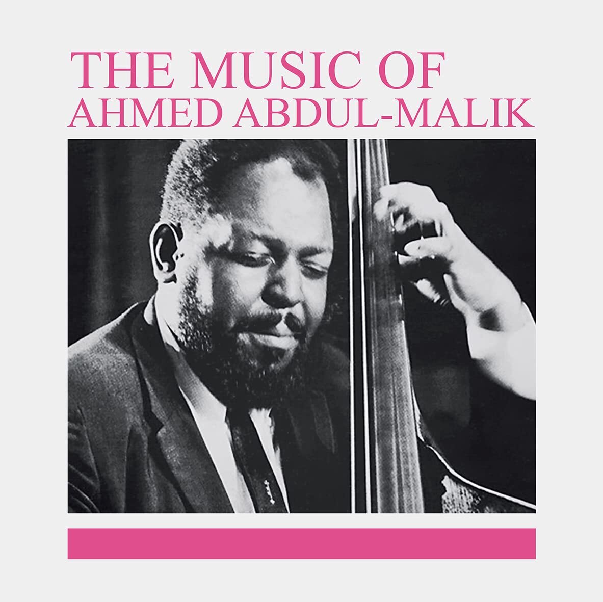 Ahmed Abdul-Malik The Music Of Ahmed Abdul-Malik (Vinyl LP)