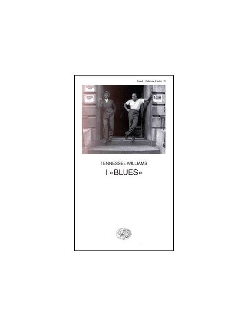 Libri Tennessee Williams - I Blues