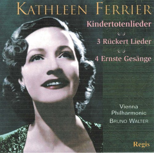 Kathleen Ferrier Kathleen Ferrier: Kindertotenlieder (CD) Album