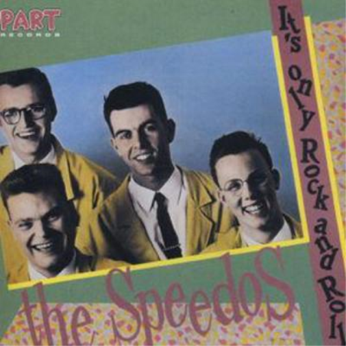 The Speedos The Speedos: It's Only Rock and Roll (CD) Album