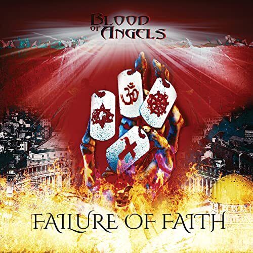 Blood Of Angels Failure Of Faith (CD)