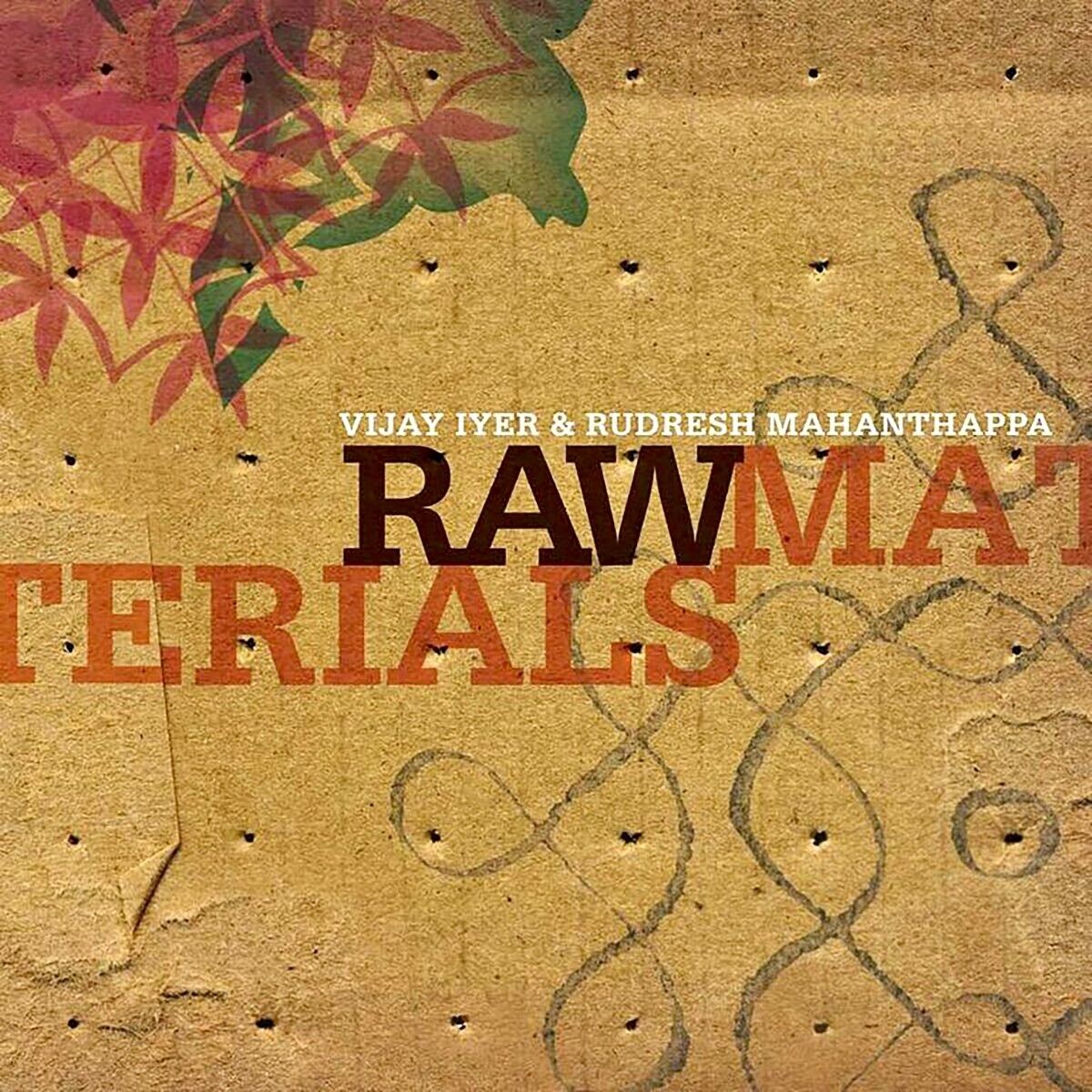 Vijay Iyer & Rudresh Mahanthappa ‎– Raw Materials (CD, Album)