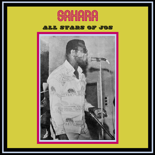 7024783 Audio Cd Sahara All Stars Of Jos - Sahara All Stars Of Jos