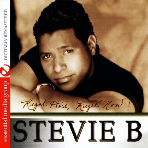 Stevie B Right Here, Right Now! (Digitally Remastered) (CD)