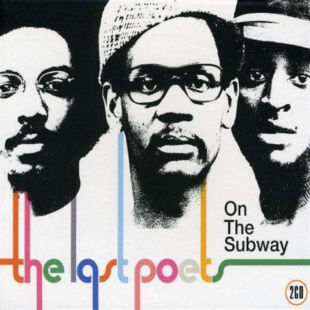 On The Subway (2 Cd) - Last Poets (The) (Audio Cd)