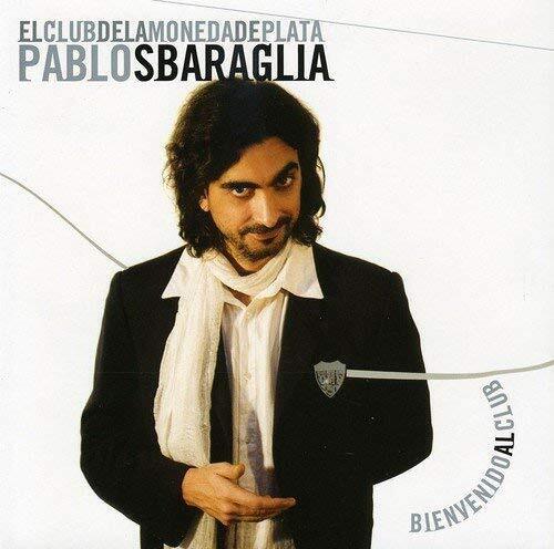 7024783 Audio Cd Pablo Sbaraglia - El Club De La Moneda De Plata