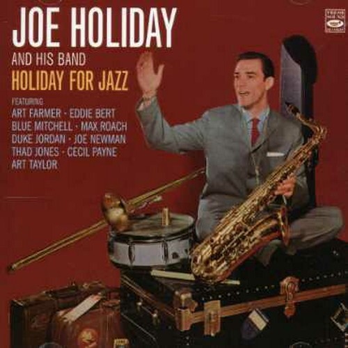 7024789 Audio Cd Joe Holiday & His Band - Holiday For Jazz