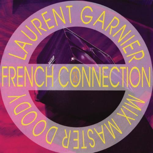 Laurent Garnier & Mix Master Doody As French Connection (Vinyl LP) 12" EP
