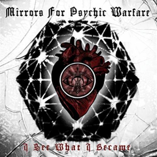 I See What I Became - White Vinyl - Mirrors for Psychic Warfare (Vinile)