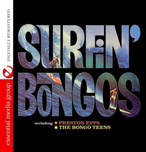 Preston Epps / The Bongo Teens Surfin' Bongos (Digitally Remastered) (CD)