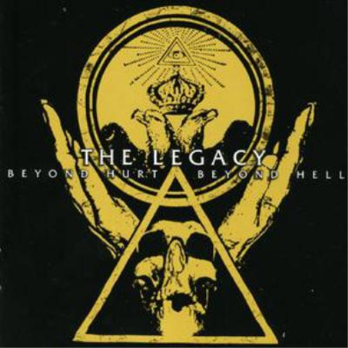 The Legacy Beyond Hurt, Beyond Hell (CD) Album