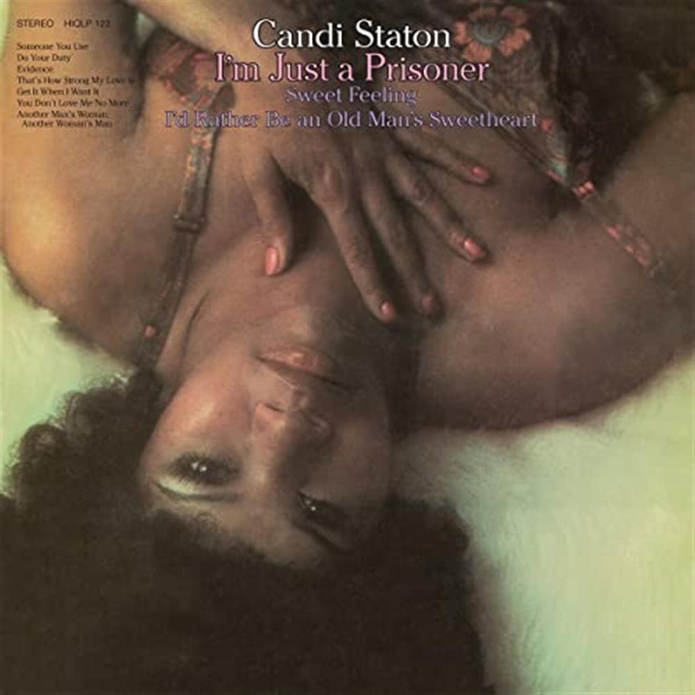 I M Just A Prisoner - Candi Staton (Vinile)