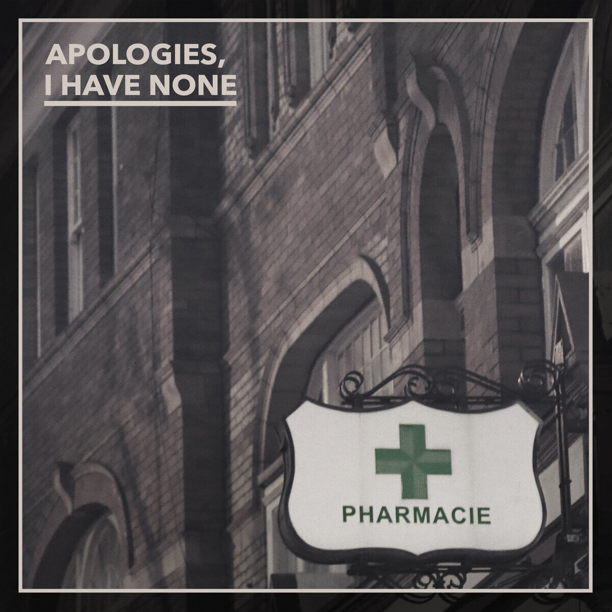 Apologies, I Have None Pharmacie (CD) Album