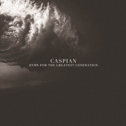 Caspian Hymn For The Greatest Generation (Vinyl LP)