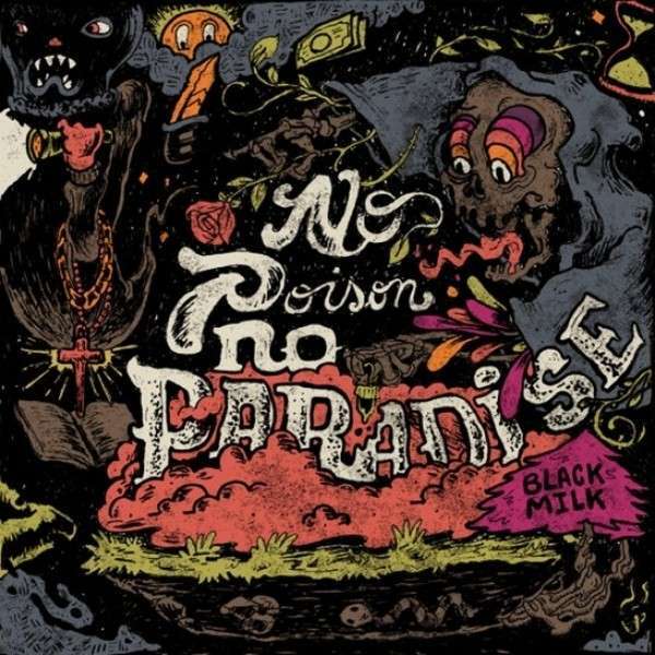 7024789 Audio Cd Black Milk - No Poison No Paradise