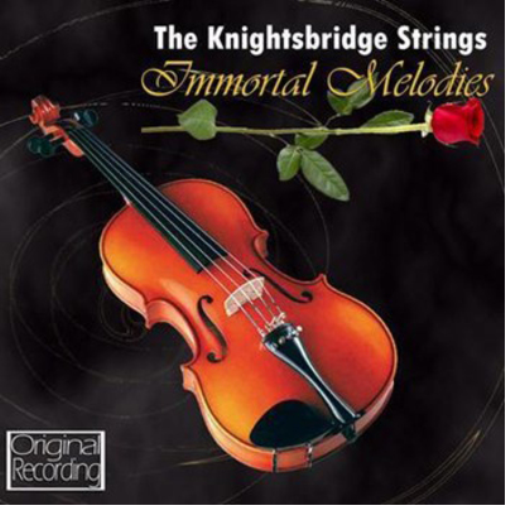 The Knightsbridge Strings Immortal Melodies (CD) Album