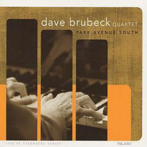 Dave Brubeck Park Avenue South: Live at Starbucks (CD) Album