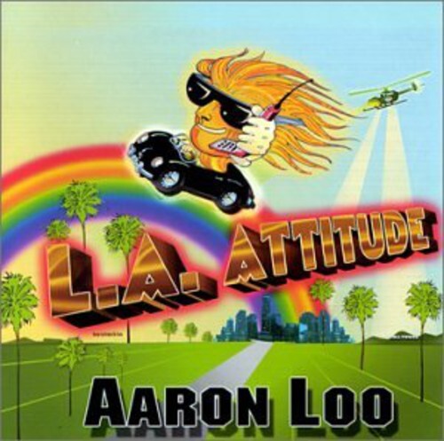 7024782 Audio Cd Aaron Loo - L.A. Attitude