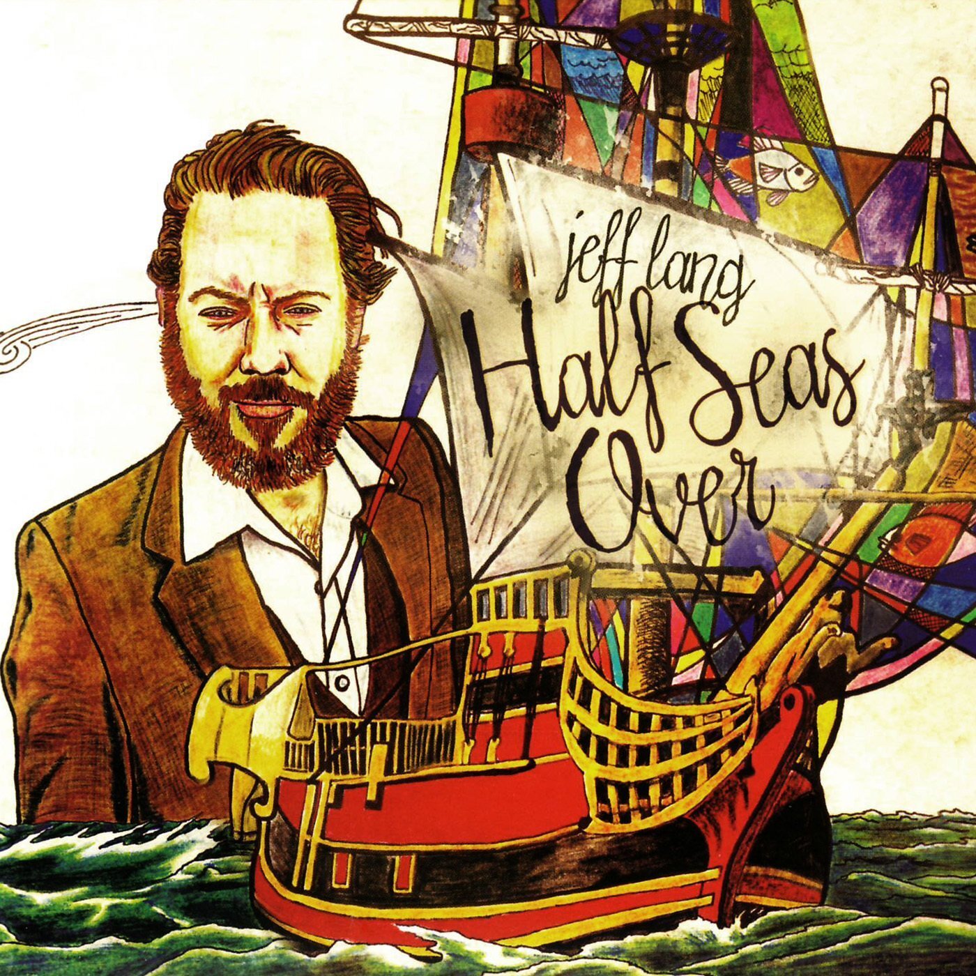 Jeff Lang Half Seas Over (CD)