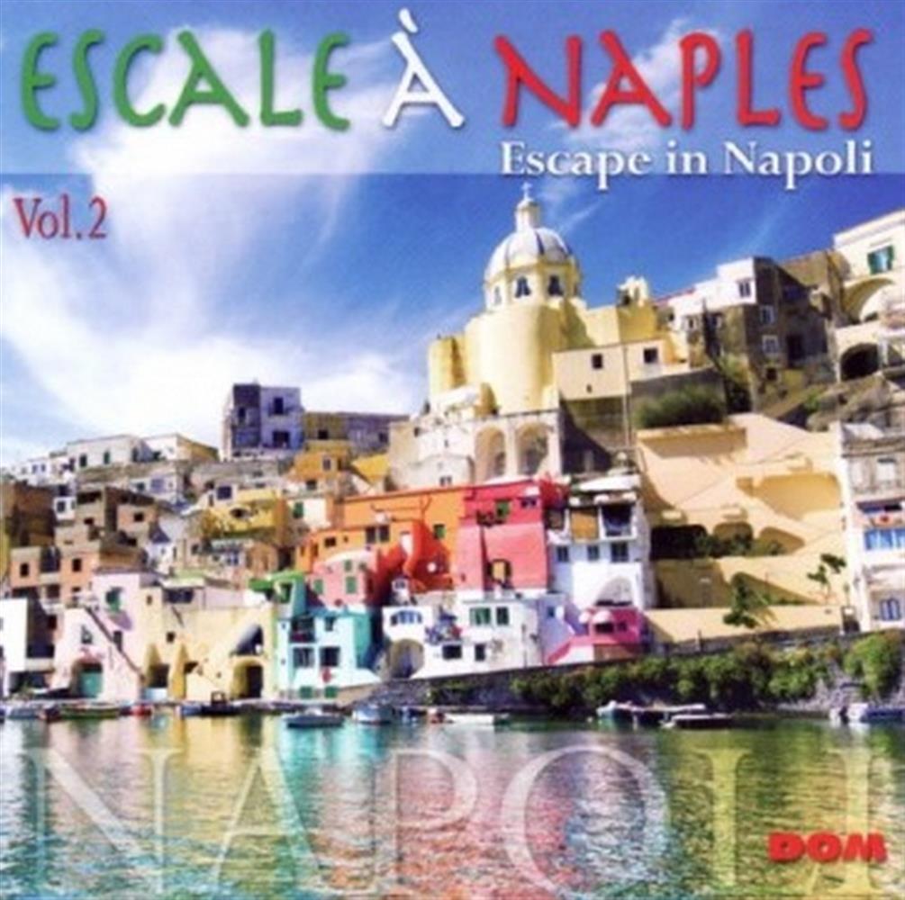 Escale A Naples Vol 2 / Various - AA.VV. (Audio Cd)