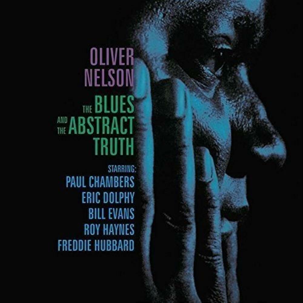 The Blues And The Abstract Truth - Oliver Nelson (Audio Cd)