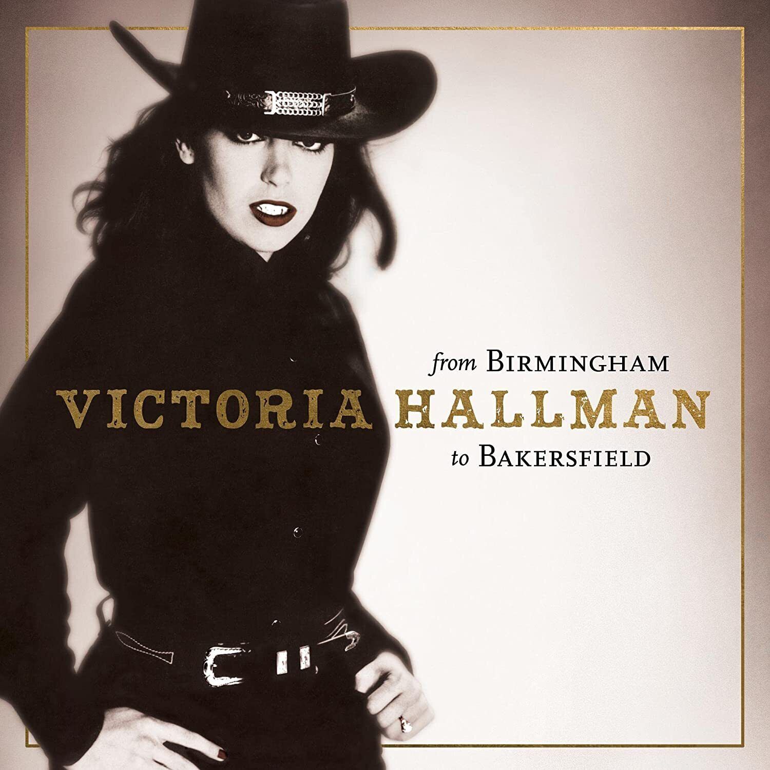 Victoria Hallman From Birmingham to Bakersfield (CD) Album Digipak