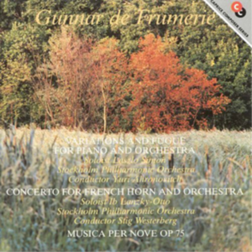 Gunnar De Frume Gunnar De Frumerie: Variations and Fugue for Piano and Orch (CD)