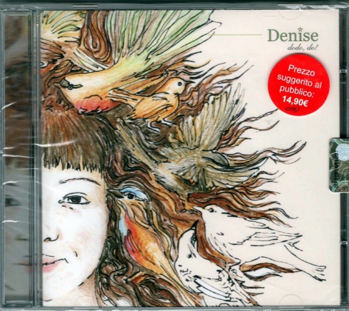 DENISE - DODO, DO! - CD NUOVO RARO SIGILLATO