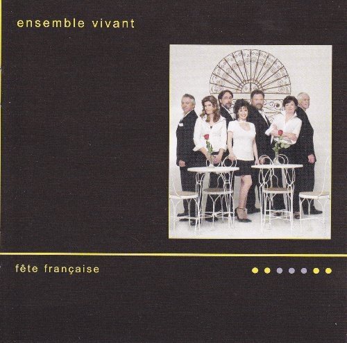 Ensemble Vivant Fete Francaise (CD)