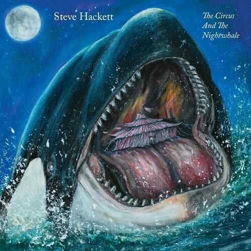 Vinile Steve Hackett - The Circus And The Nightwhale