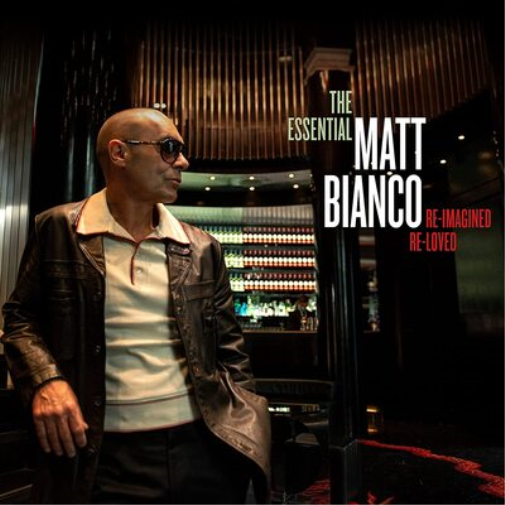 Matt Bianco The Essential Matt Bianco: Re-imagined, Re-loved (CD) Album