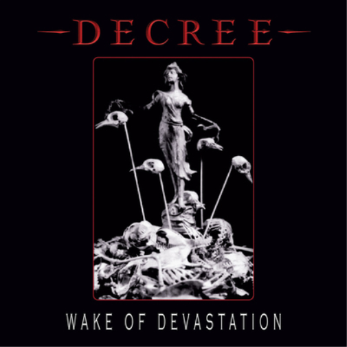 Decree Wake of Devastation (CD) Album